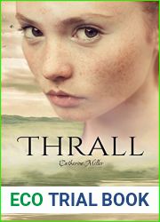 Thrall (Deridia, #3)