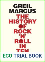 The History of Rock ‘n| Roll in Ten Songs