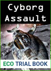 Cyborg Assault (Doom Star, #4)