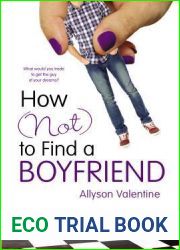 How (Not) to Find a Boyfriend