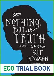And Nothing But the Truth (The Whole Truth, #2)