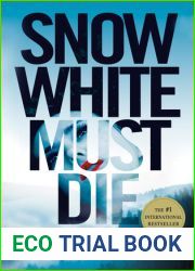 Snow White Must Die (Bodenstein and Kirchhoff, #4)