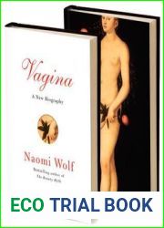 Vagina: A New Biography