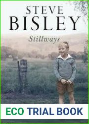 Stillways: A Memoir