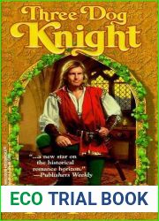 Three Dog Knight (Cavendish Chronicles, #3)