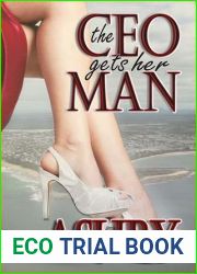 The CEO Gets Her Man