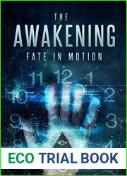 The Awakening: Fate in Motion