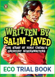 Written by Salim-Javed: The Story of Hindi Cinema|s Greatest Screenwriters