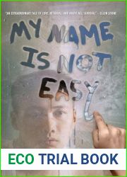 My Name Is Not Easy