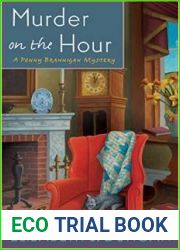 Murder on the Hour (A Penny Brannigan Mystery, #7)