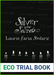 Silver Is for Secrets (Blue is for Nightmares, #3)