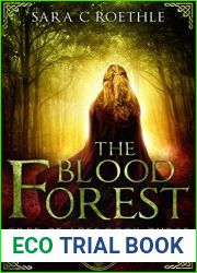 The Blood Forest (Tree of Ages, #3)