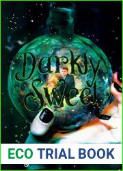 Darkly Sweet (Darkly Sweet: Rosewood Academy for Witches and Mages #1)