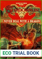 Never Deal with a Dragon (Shadowrun: Secrets of Power, #1)