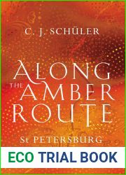 Along the Amber Route