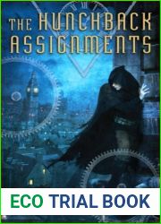 The Hunchback Assignments (The Hunchback Assignments, #1)