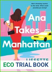 Ana Takes Manhattan