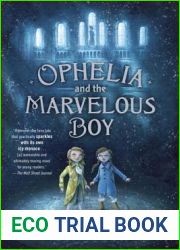 Ophelia and the Marvelous Boy