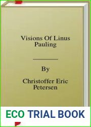 Visions Of Linus Pauling