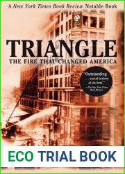 Triangle: The Fire That Changed America