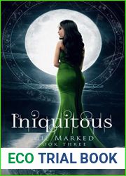 Iniquitous (The Marked, #3)
