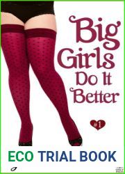 Big Girls Do It Better (Big Girls Do It, #1)