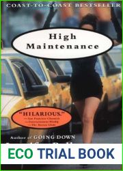 High Maintenance