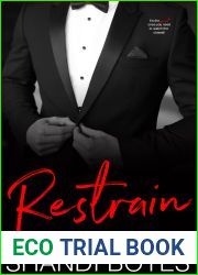 Restrain (Bound, #4)