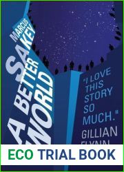 A Better World (Brilliance Saga, #2)