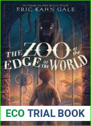 The Zoo at the Edge of the World