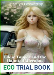 Eddie Topper and the Haunted Microbus: Eddie Topper|s Haunted Life: Book 1