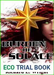 Burden of Solace (The Starforce Saga, #1)
