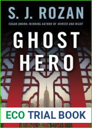 Ghost Hero (Lydia Chin and Bill Smith, #11)