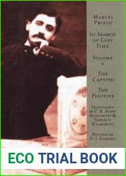 The Captive and The Fugitive (In Search of Lost Time, #5)