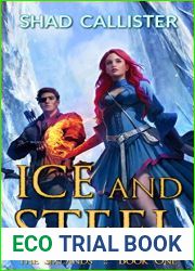 Ice and Steel (The Sixlands Book 1)