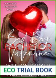 Bad Boy Bachelor Valentine (A Bad Boy Bachelors Novel, #7)