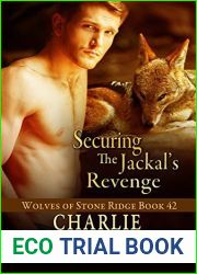 Securing the Jackal|s Revenge (Wolves of Stone Ridge #42)