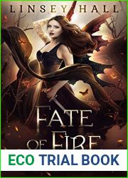 Fate of Fire (Dragon|s Gift: The Forbidden Fae #2)