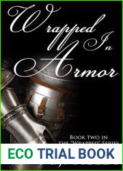 Wrapped in Armor (Wrapped, #2)