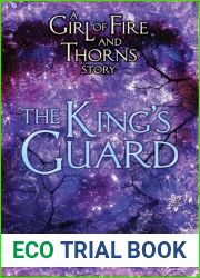 The King|s Guard (Fire and Thorns, #0.7)