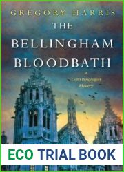 The Bellingham Bloodbath (Colin Pendragon Mysteries, #2)