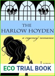 The Harlow Hoyden (Love Takes Root, #1)