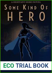 Some Kind of Hero