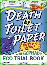Death by Toilet Paper