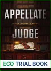 Appellate Judge (Jack Ludefance, #3)