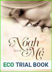 Noah and Me