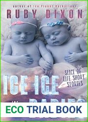Ice Ice Babies (Ice Planet Barbarians, #6.2)