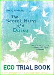 The Secret Hum of a Daisy