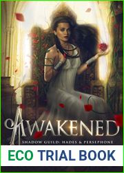 Awakened (The Shadow Guild: Hades and Persephone, #2)