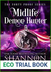 Midlife Demon Hunter (Forty Proof, #3)